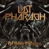 Last Pharaoh - The Mantle Of Spiders