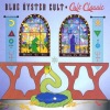 Blue yster Cult - Cult Classic